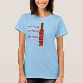 SlimJim, extra lippenstift! T-shirt (Voorkant)