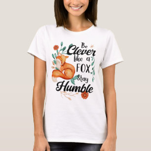 Slimme als vos, nederige, wilde dieren bloeien t-shirt