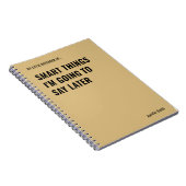 Slimme dingen die ik later ga zeggen op het werk notitieboek (Rechterzijde)