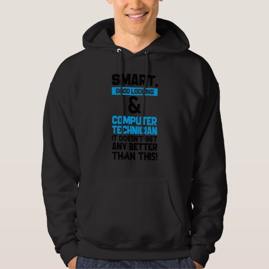 Slimme Goed Uitziende Computer Technicus Zwart C Hoodie (Voorkant)
