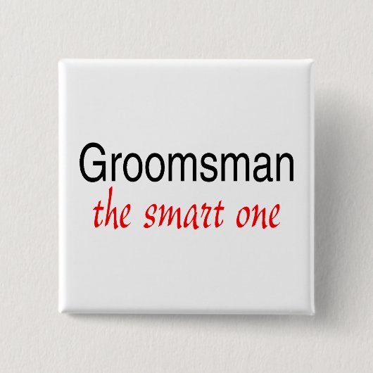 Slimme (Groomsman) Vierkante Button 5,1 Cm (Voorkant)