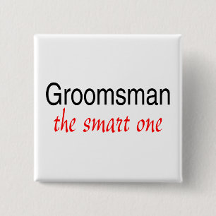 Slimme (Groomsman) Vierkante Button 5,1 Cm
