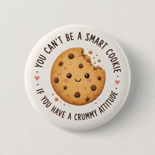 Slimme Koek, Verschrikkelijke Attitude Ronde Button 5,7 Cm (Voorkant)