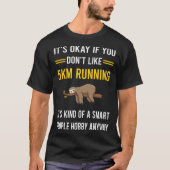 Slimme mensen 5km hardlooploper 5 kilometer t-shirt (Voorkant)