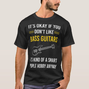 Slimme Mensen Basgitaar Gitarist T-shirt