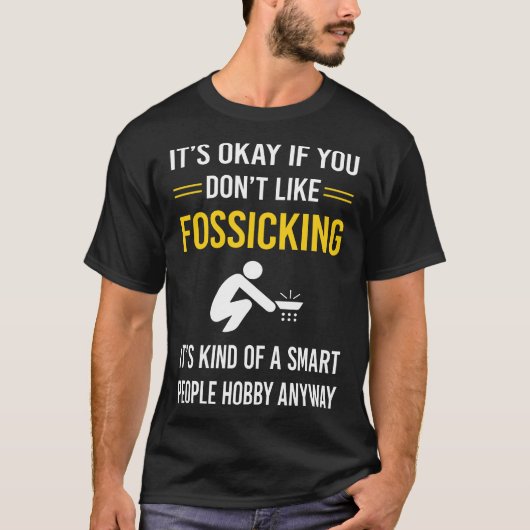 Slimme mensen Fossicking Fossick T-shirt (Voorkant)