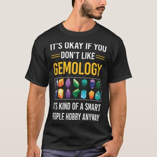 Slimme Mensen Gemologist Gemologie T-shirt (Voorkant)