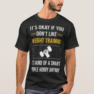 Slimme mensen Gewichtstraining T-shirt