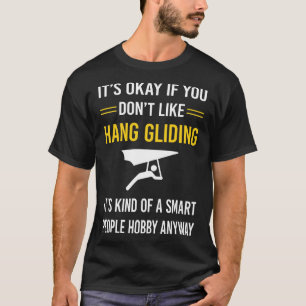Slimme mensen hangen zweefvliegtuig t-shirt