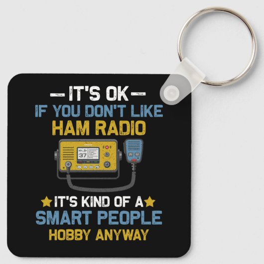 Slimme mensen Hobby Anyway Ham Radio Operators Ama Sleutelhanger (Achterkant)