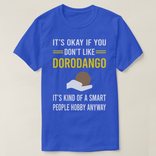 Slimme mensen Hobby Dorodango Modderbal Dango T-shirt (Design voorkant)