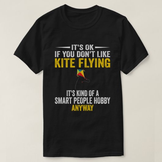 Slimme mensen Hobby Kite Vliegeren Grappig Vlieger T-shirt (Design voorkant)