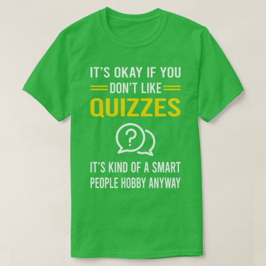 Slimme mensen Hobby Quizzen Quiz T-shirt (Design voorkant)