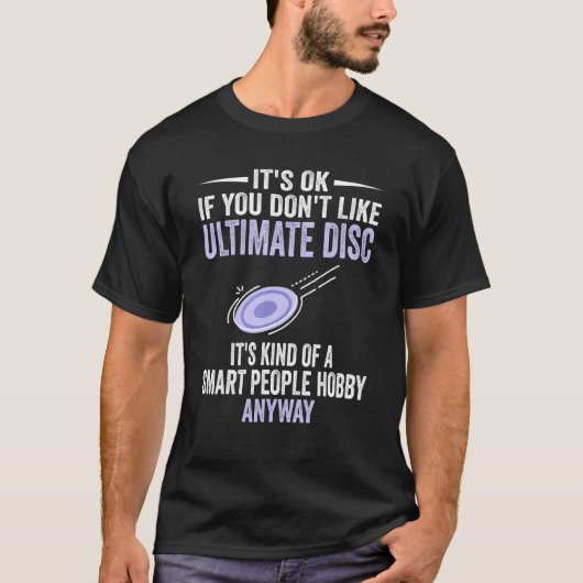Slimme Mensen Hobby Ultimate Disc Ultimate Frisbe T-shirt (Voorkant)