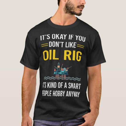 Slimme Mensen Olie Rig Ruw Hals Offshore T-shirt (Voorkant)