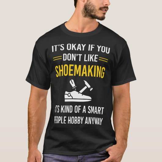 Slimme mensen Schoenmaker T-shirt (Voorkant)