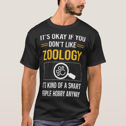Slimme mensen zoölogie zoöloog t-shirt (Voorkant)