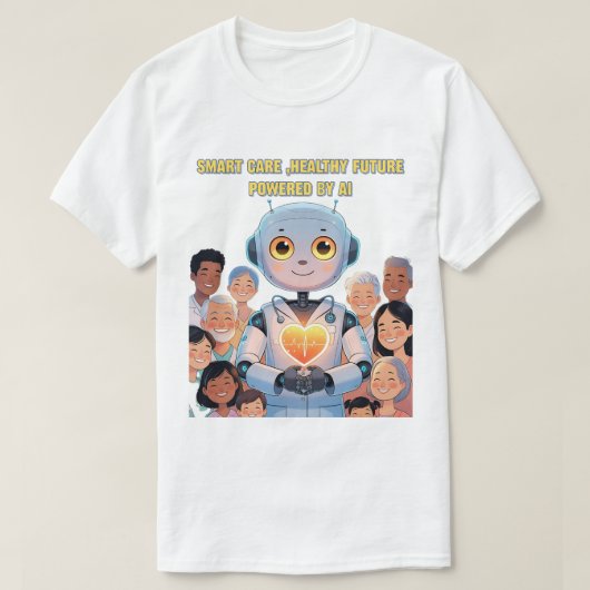 Slimme zorg, gelukkig leven t-shirt (Design voorkant)