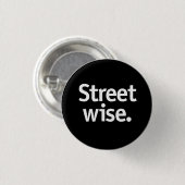 Slimmer dan de straat. ronde button 3,2 cm (Voorkant /achterkant)
