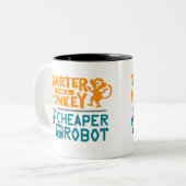 Slimmer dan een aap, goedkoper dan een robot mok (Voorkant links)