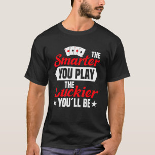 slimmer je speelt pokerspeler texas houdt me casin t-shirt