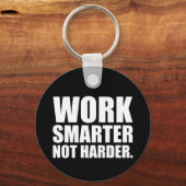 Slimmer werken, niet moeilijker Motivatie Sleutelhanger (Voorkant)
