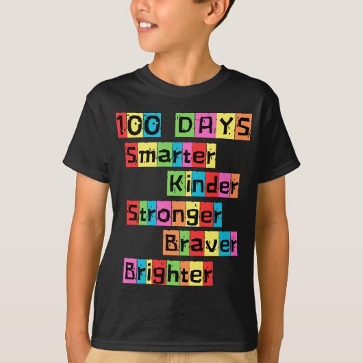 Slimmere Kinder Sterker Helderder 100 Dagen van Sc T-shirt (Voorkant)