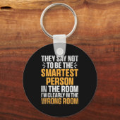 Slimste persoon in de kamer Grappige quote verkeer Sleutelhanger (Voorkant)