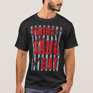 Slinger De Vloekende Knuppel Baseball Seizoen Weds T-shirt
