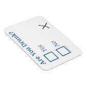 SlipperyJoe's Are You Drink gehamerd selectievakje Magneet (Rechterzijde)