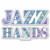 SlipperyJoe's artistieke Jazz Hands levendige kleu Sticker (Voorkant)