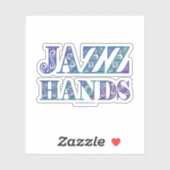 SlipperyJoe's artistieke Jazz Hands levendige kleu Sticker (Vel)