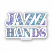 SlipperyJoe's artistieke Jazz Hands levendige kleu Sticker (Voorkant)