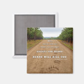 SlipperyJoe's bears will kill you paw prints press Magneet (Voorkant / Achterkant)