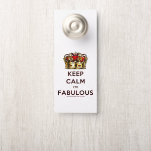 SlipperyJoe's blijf kalm fabulous gouden kroon roo Deurhanger