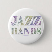SlipperyJoe's Broadway-musical Jazz Hands queer ca Ronde Button 5,7 Cm (Voorkant)