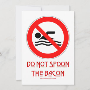 SlipperyJoe's Do Not Spoon Bacon rode waarschuwend Feestdagenkaart