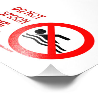 SlipperyJoe's Do Not Spoon Bacon rode waarschuwend Foto Afdruk