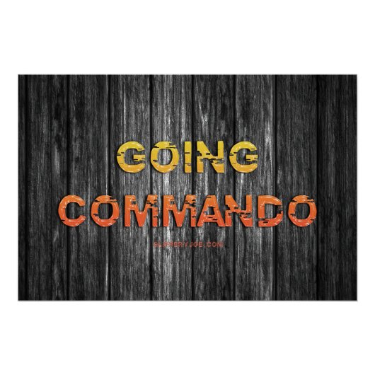 SlipperyJoe's gaat commando dive-bar energie grit Perfect Poster (Voorkant)