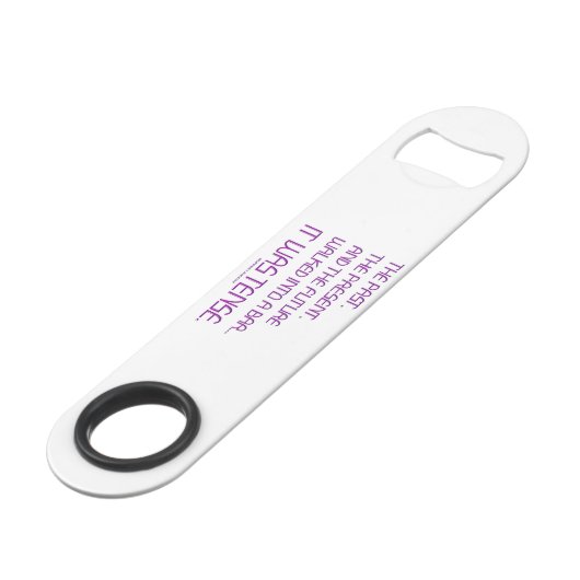 SlipperyJoe's gespannen woord voorbij toekomstig p Speed Flessenopener (Achterkant Gekanteld)