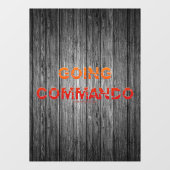 SlipperyJoe's Going Commando vet rood sinaasappel  Raamsticker (Vel)
