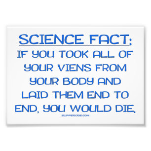 SlipperyJoe's grappige gezegde science fact blue r Foto Afdruk