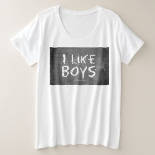 SlipperyJoe's I Like Boys vuile krijtbord donkere Grote Maat T-shirt