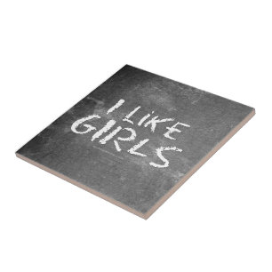 SlipperyJoe's I Like Girls vuile krijtbord donkere Tegeltje