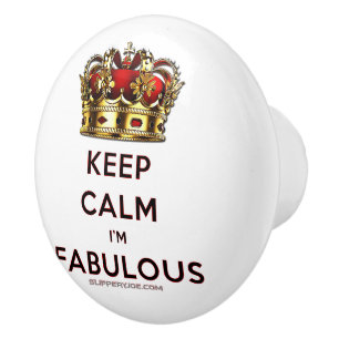 SlipperyJoe's keep calm fabulous gouden kroon rood Keramische Knop