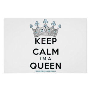 SlipperyJoe's Keep Calm Queen koninklijke kroonjuw Perfect Poster