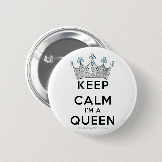 SlipperyJoe's Keep Calm Queen koninklijke kroonjuw Ronde Button 5,7 Cm (Voorkant /achterkant)