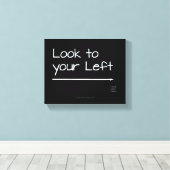 SlipperyJoe's look links grappig grimmig wit pijlt Canvas Afdruk (Insitu (Houten vloer))