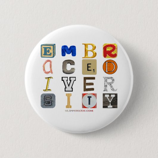 SlipperyJoe's omarmt diversiteit uitgesneden lette Ronde Button 5,7 Cm (Voorkant)