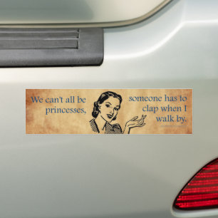 SlipperyJoe's Prinses klap lopen grappig jaren 50  Bumpersticker